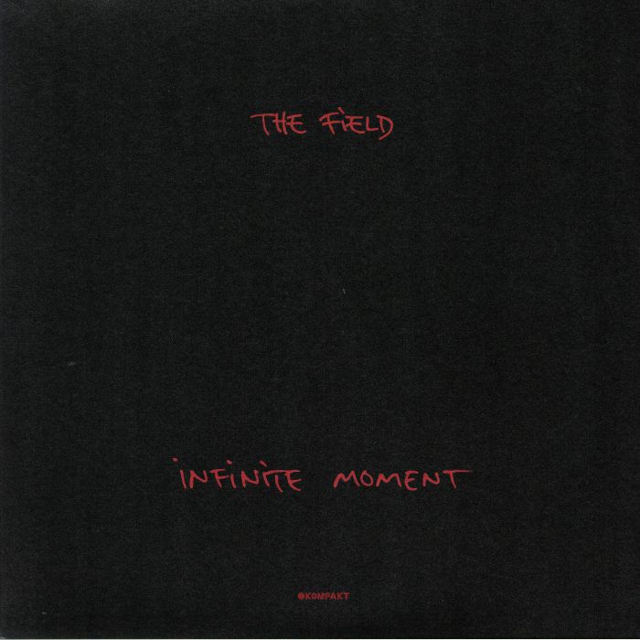 FIELD, The - Infinite Moment