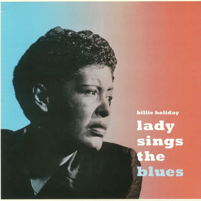 HOLIDAY, Billie - Lady Sings The Blues