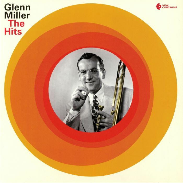 MILLER, Glenn - The Hits