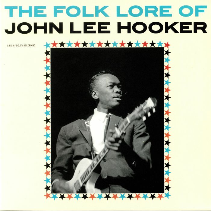 HOOKER, John Lee - The Folk Lore Of John Lee Hooker