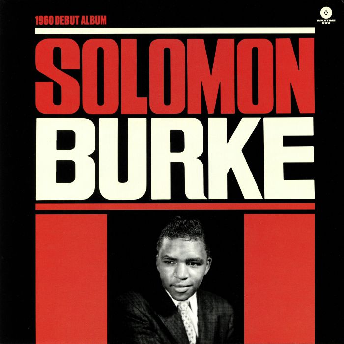 BURKE, Solomon - Solomon Burke (1960 Debut Album)