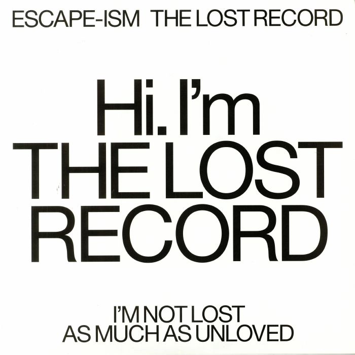 ESCAPE ISM - The Lost Record
