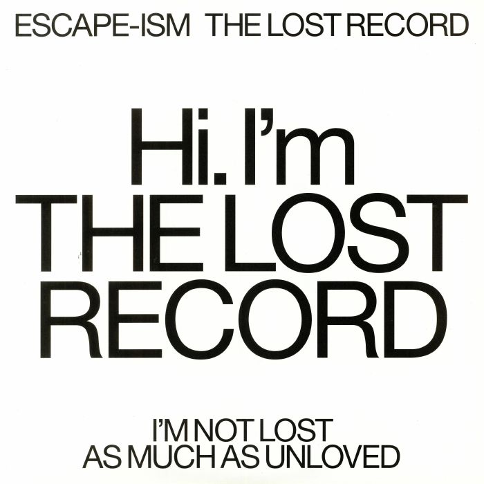 ESCAPE ISM - The Lost Record