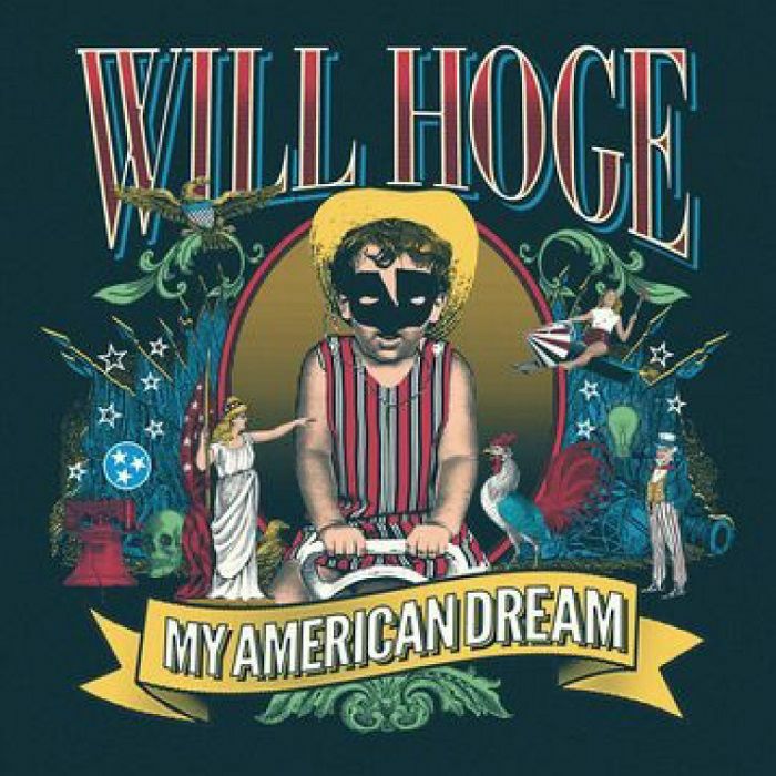 HOGE, Will - My American Dream