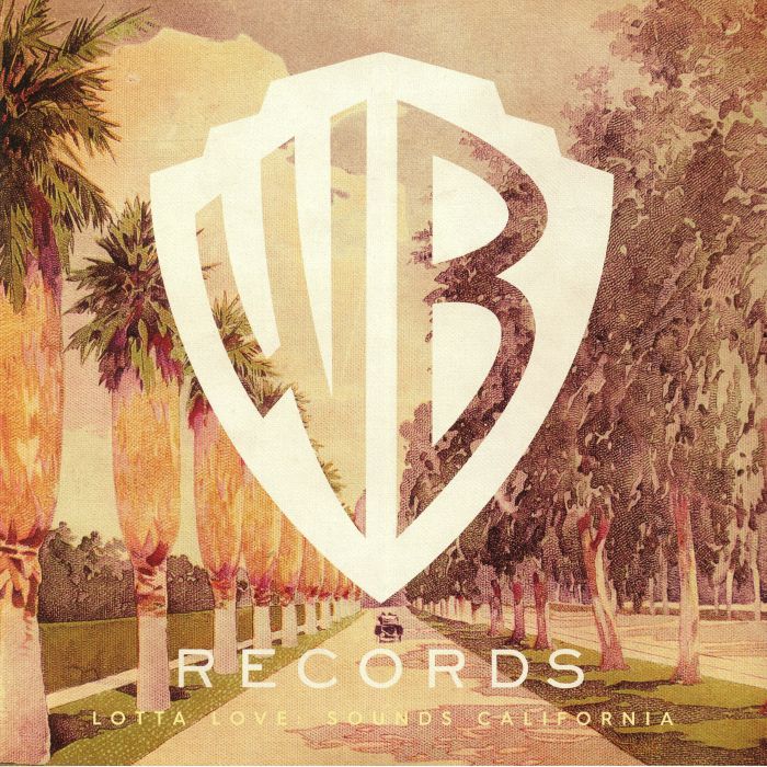 VARIOUS - WB Records: Lotta Love Sounds California