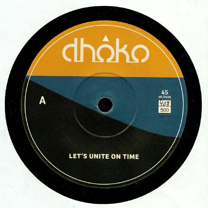 DHOKO - Let's Unite On Time