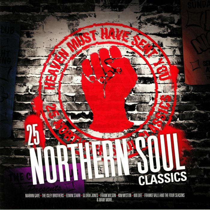 VARIOUS - Heaven Must Have Sent You: 25 Northern Soul Classics