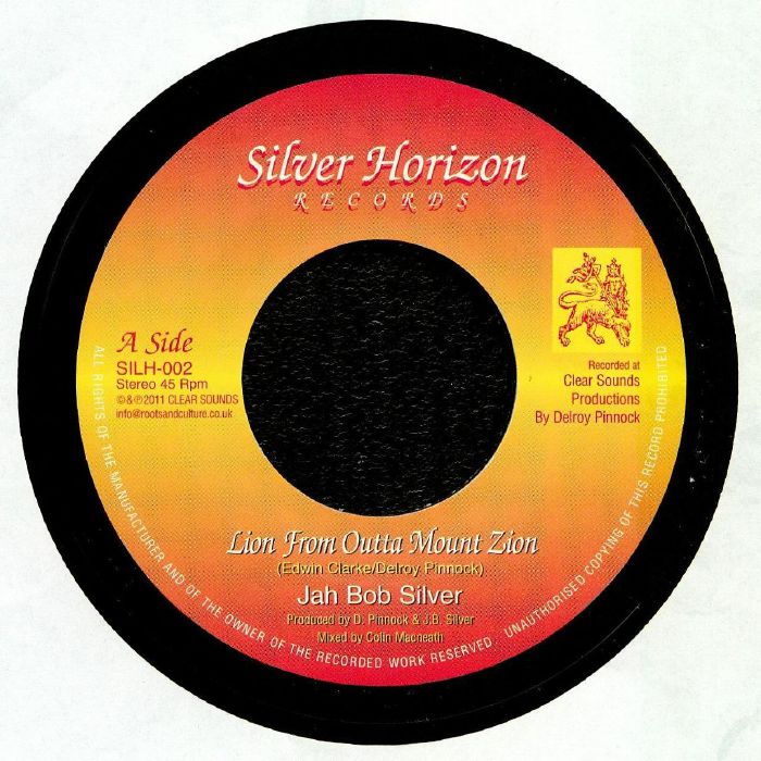 JAH BOB SILVER - Lion From Outta Mount Zion