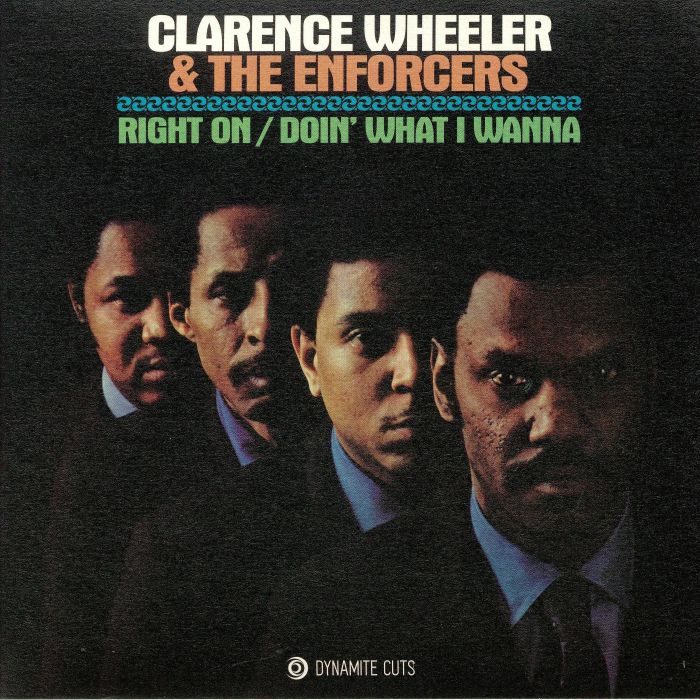 WHEELER, Clarence & THE ENFORCERS - Right On