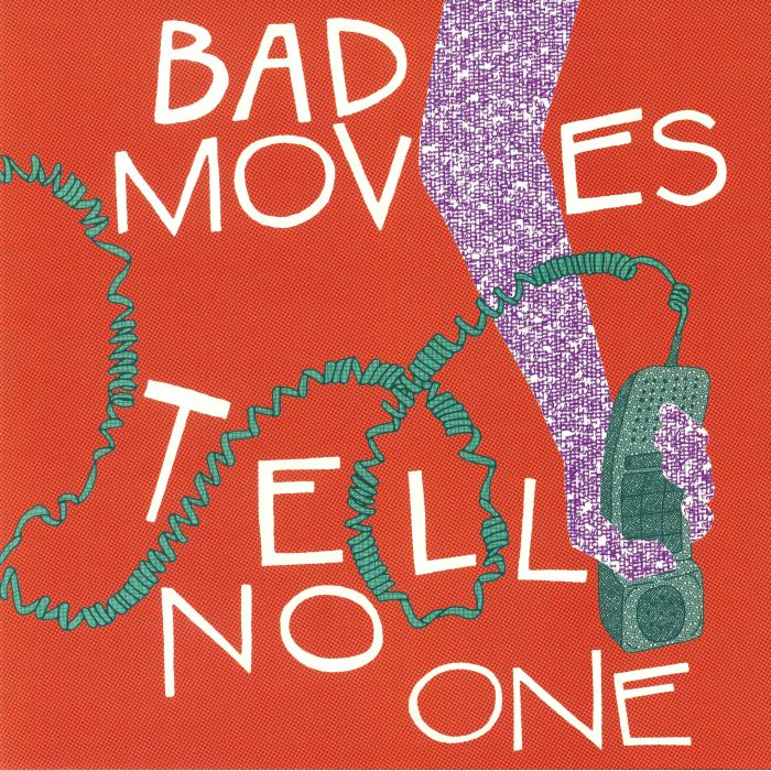 BAD MOVES - Tell No One