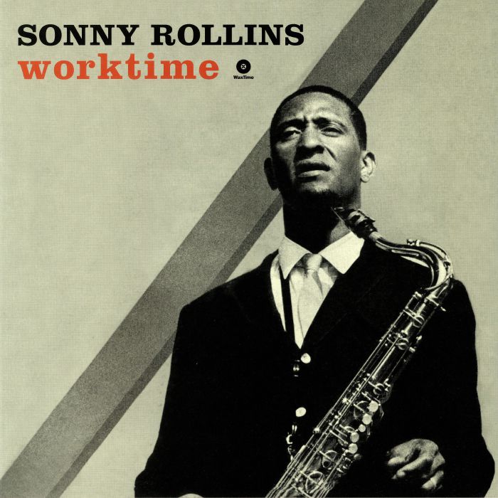 ROLLINS, Sonny - Worktime