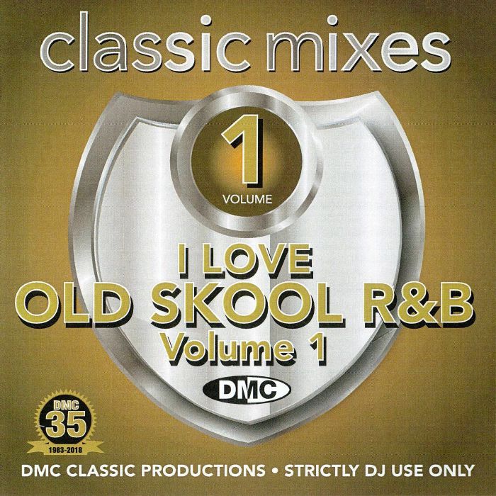 VARIOUS - Classic Mixes: I Love Old Skool R&B Volume 1 (Strictly DJ Only)