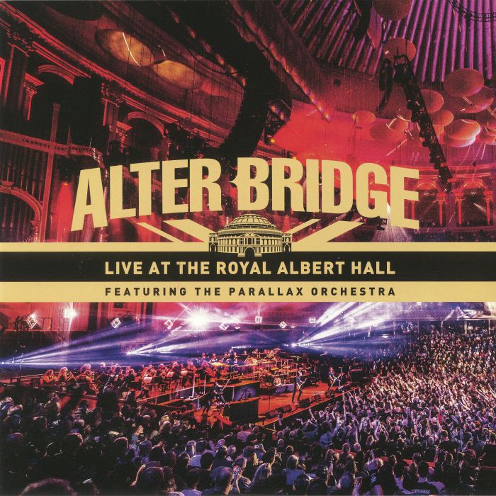 ALTER BRIDGE feat THE PARALLAX ORCHESTRA - Live At The Royal Albert Hall