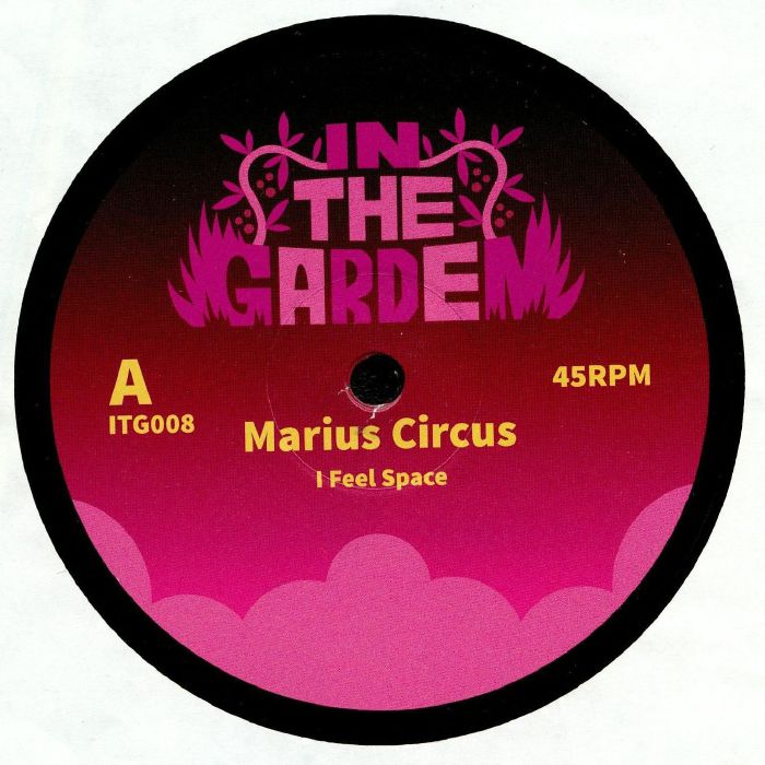 MARIUS CIRCUS - I Feel Space EP