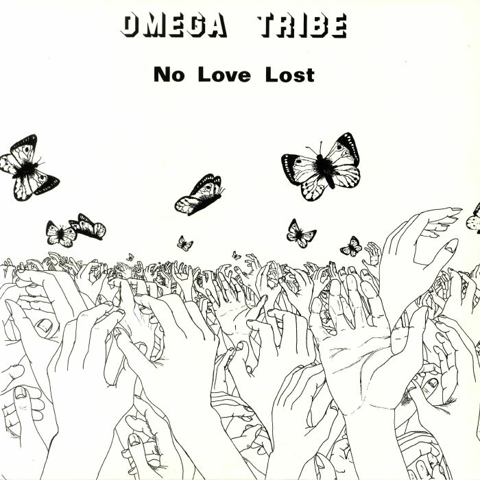 OMEGA TRIBE - No Love Lost (reissue)