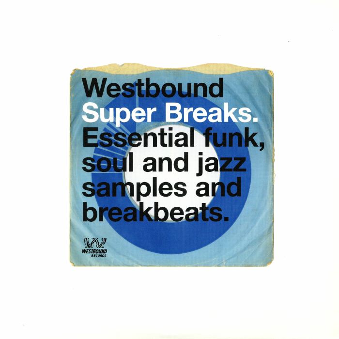 VARIOUS - Westbound Super Breaks: Essential Funk Soul & Jazz Samples & Breakbeats