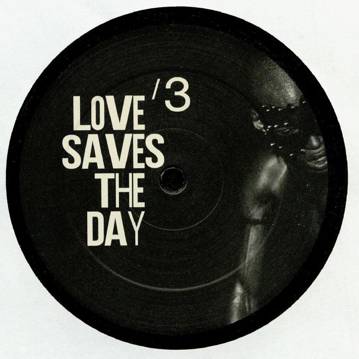 LOVE SAVES THE DAY - Love Saves The Day #3