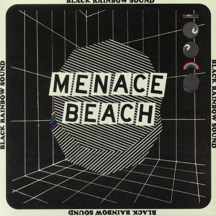 MENACE BEACH - Black Rainbow Sound