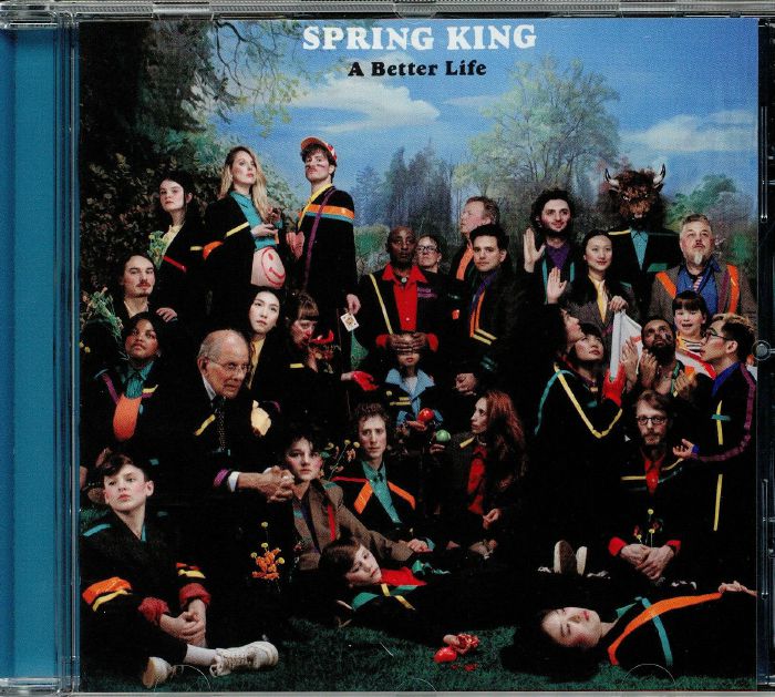 SPRING KING - A Better Life