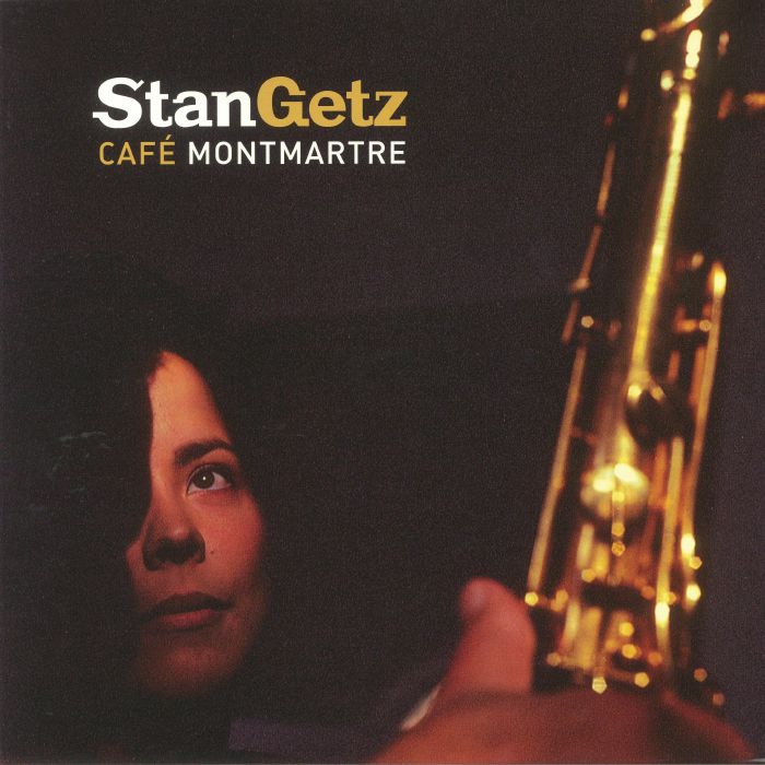 GETZ, Stan - Cafe Montmartre (reissue)