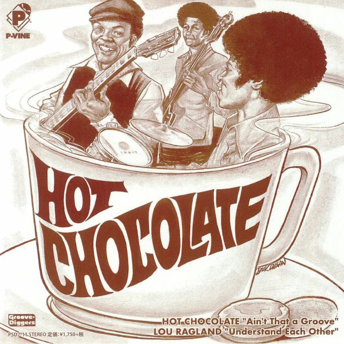 HOT CHOCOLATE/LOU RAGLAND - Ain't That A Groove
