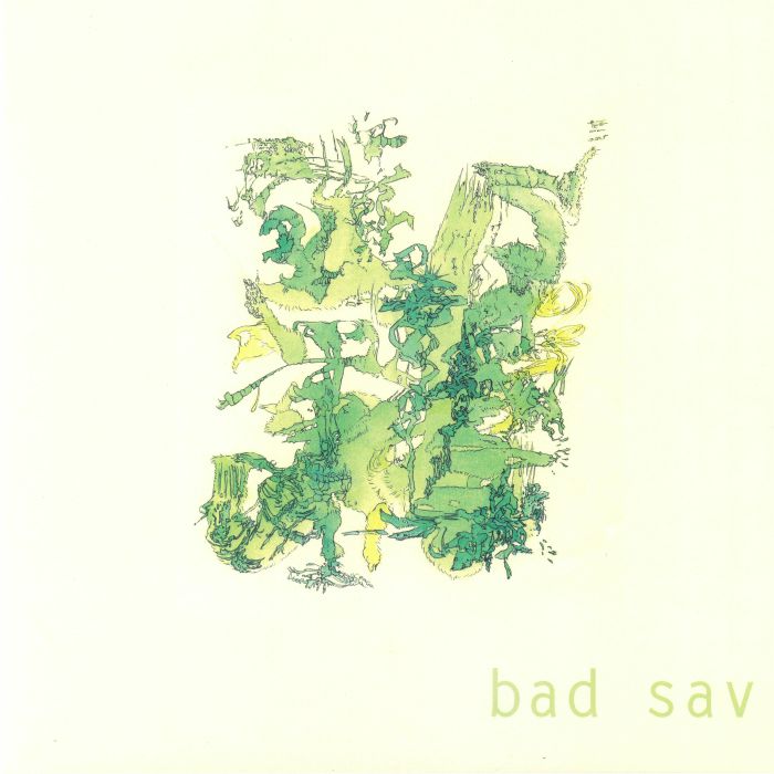 BAD SAV - Bad Sav