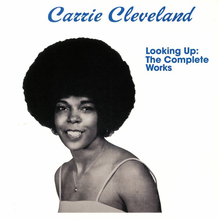 CLEVELAND, Carrie - Looking Up: The Complete Works