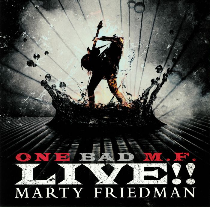 FRIEDMAN, Marty - One Bad MF Live!!