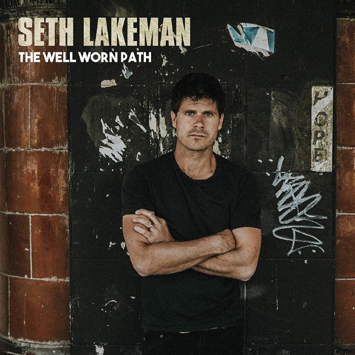 LAKEMAN, Seth - The Well Worn Path