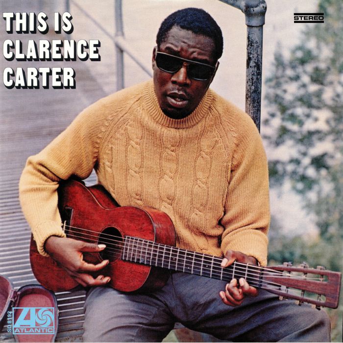 CARTER, Clarence - This Is Clarence Carter