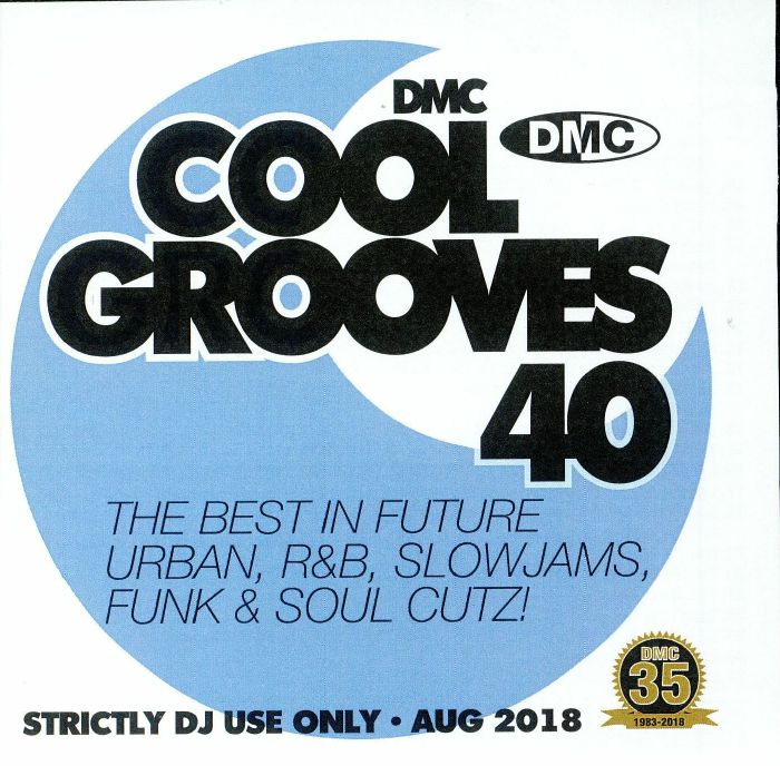VARIOUS - Cool Grooves 40: The Best In Future Urban R&B Slowjams Funk & Soul Cutz! (Strictly DJ Only)