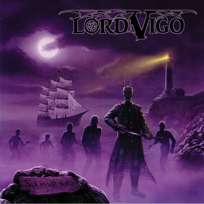 LORD VIGO - Six Must Die
