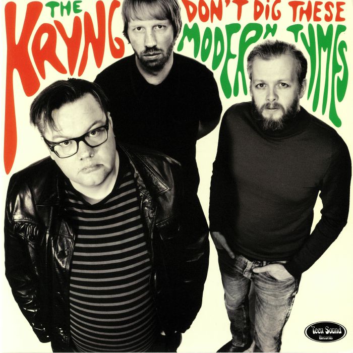 KRYNG, The - Don't Dig These Modern Tymes