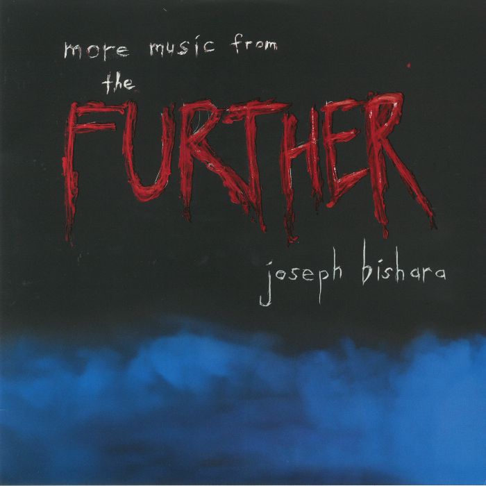 BISHARA, Joseph - More Music From The Further