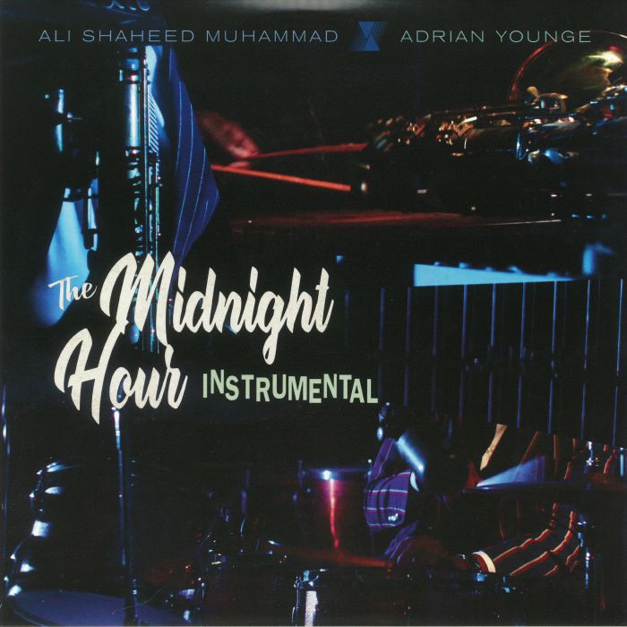 YOUNGE, Adrian/ALI SHAHEED MUHAMMAD - The Midnight Hour: Instrumental