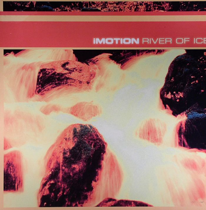 IMOTION - River Of Ice
