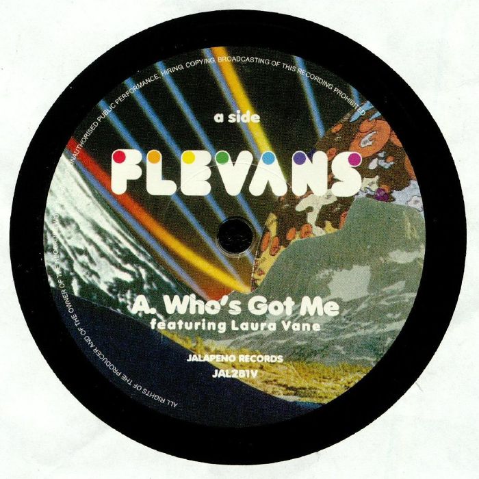 FLEVANS - Who's Got Me