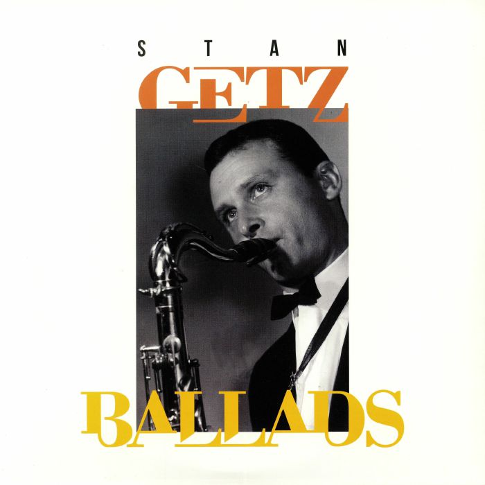 GETZ, Stan - Ballads