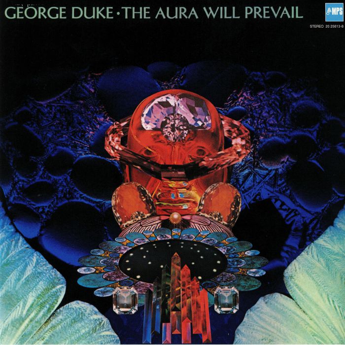 DUKE, George - The Aura Will Prevail (remastered)