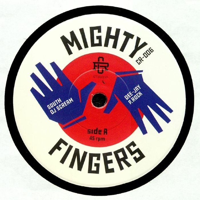 SOUTH DJ SCREAM/DEE JAY P ROCK - Mighty Fingers