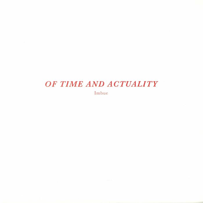 IMBUE - Of Time & Actuality