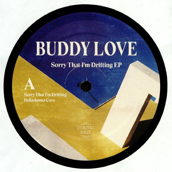 BUDDY LOVE - Sorry That I'm Drifting EP