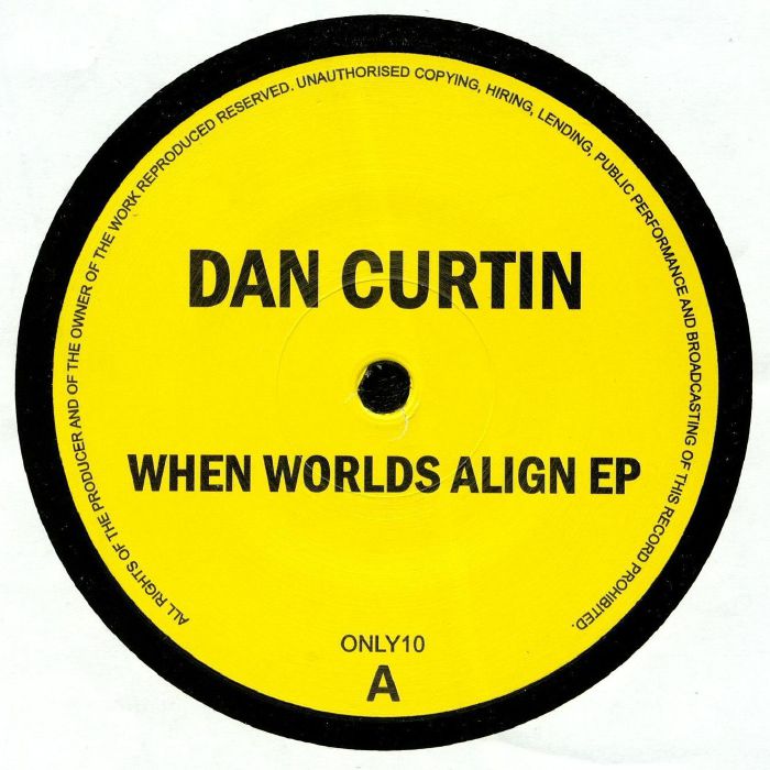 CURTIN, Dan - When Worlds Align EP