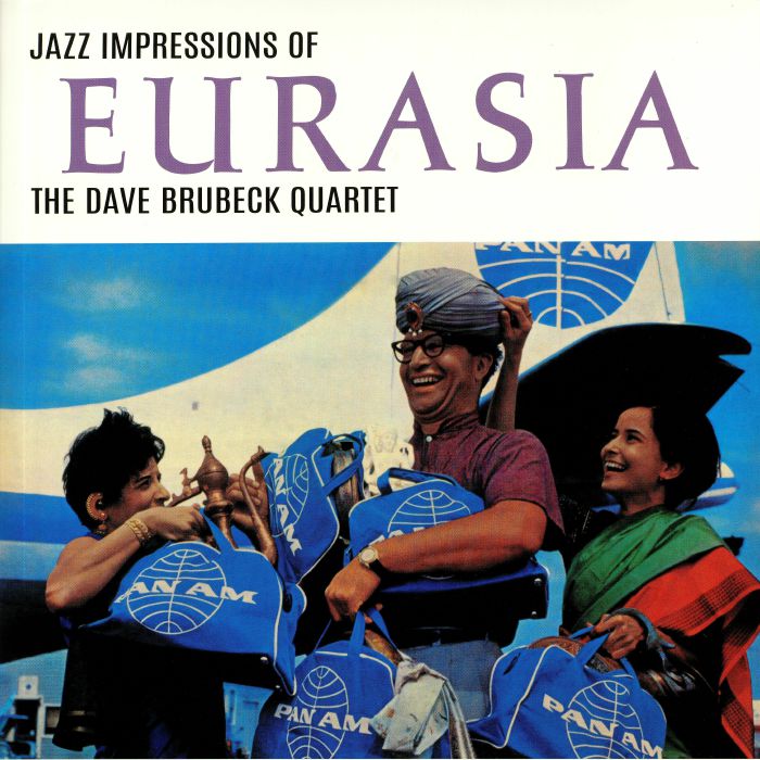 DAVE BRUBECK QUARTET, The - Jazz Impressions Of Eurasia (reissue)