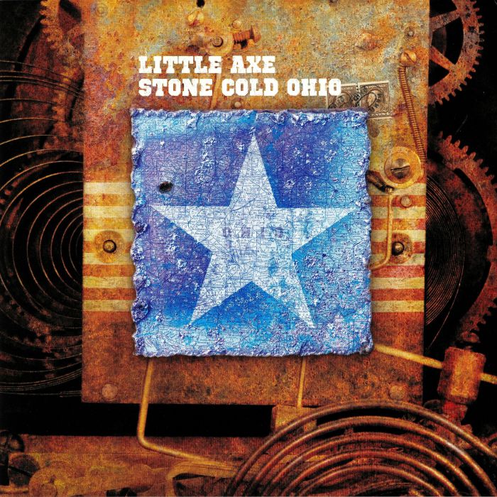 LITTLE AXE - Stone Cold Ohio (reissue)