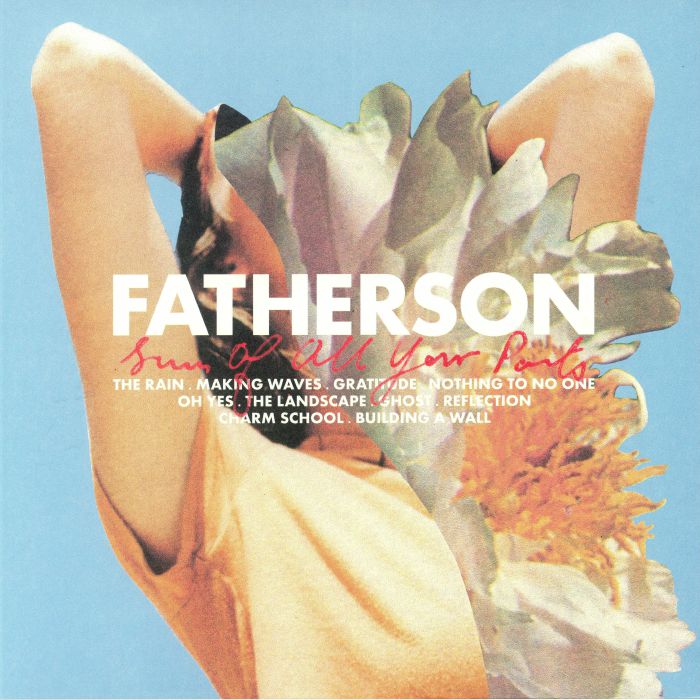FATHERSON - Sum Of All Your Parts