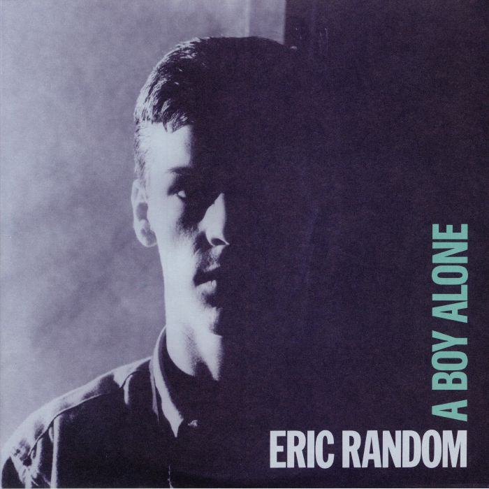 RANDOM, Eric - A Boy Alone