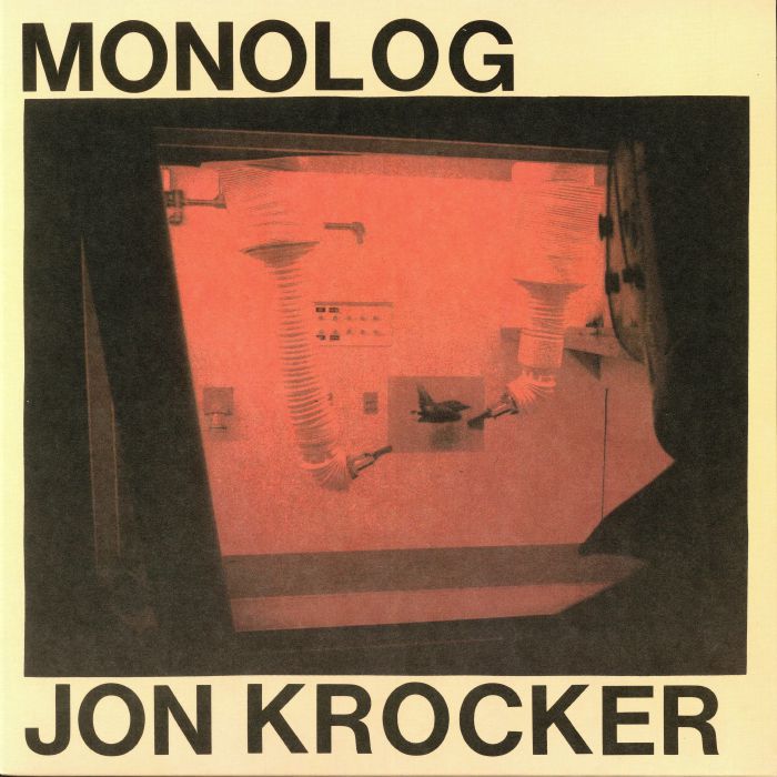 KROCKER, Jon - Monolog
