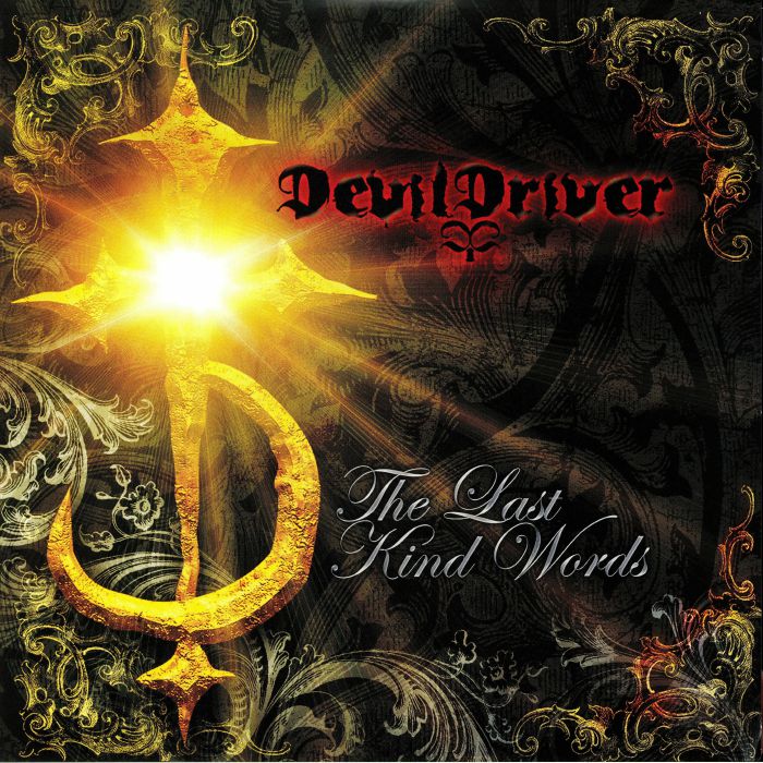 DEVILDRIVER - The Last Kind Words (reissue)