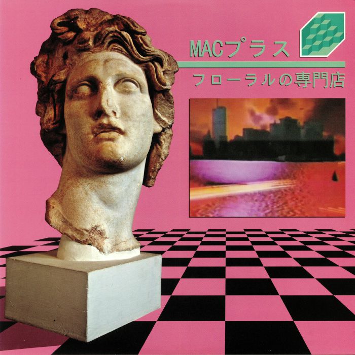 MACINTOSH PLUS - Floral Shoppe